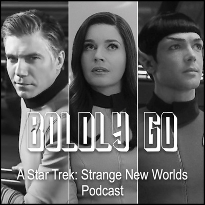 Boldly Go Star Trek Podcast