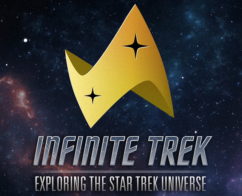 Infinite Trek: Exploring the Star Trek Universe Podcast